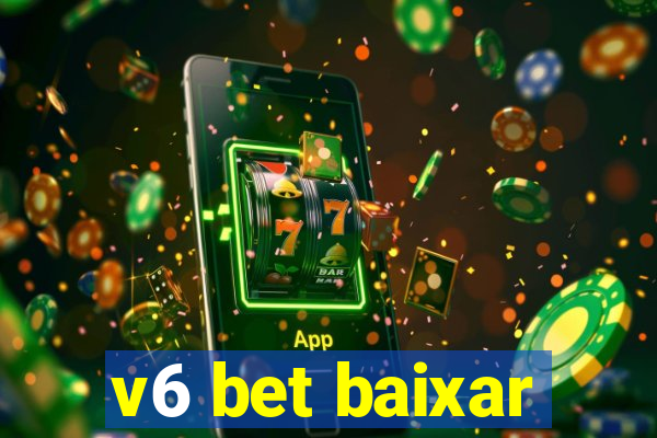 v6 bet baixar